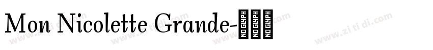 Mon Nicolette Grande字体转换